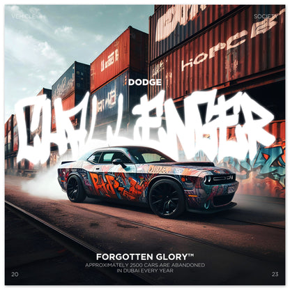 Dodge Challenger - FORGOTTEN GLORY Poster